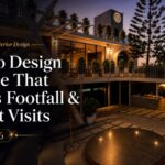 How to Design a Space That Drives Footfall & Repeat Visits